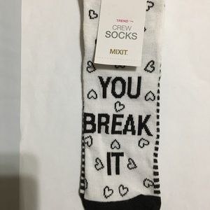 Mixit Women’s Crew Socks “You Break It “